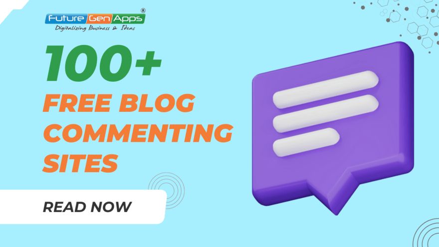 Free Blog Commenting websites Sites List 2025 FutureGenApps