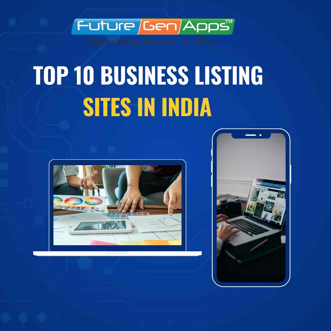 Top-10-Business-Listing-Sites-in-India-FutureGenApps