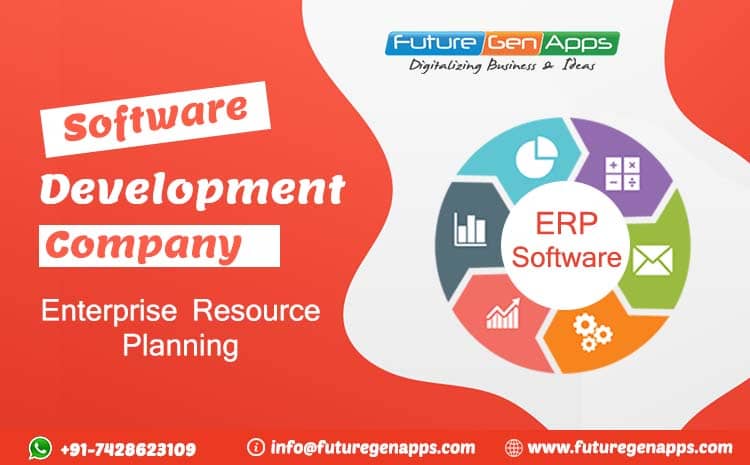 ERP Software Development Company in Delhi, India - FutureGenApps