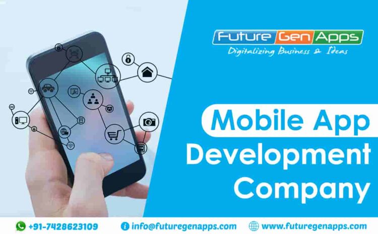 Mobile App Development Company Ghaziabad_FutureGenApps