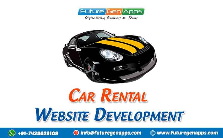 Online Car Rental Website Design in Delhi- FutureGenApps